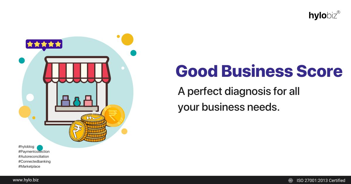 Good Business Score, What is a Good Business Score, Why is a Good Business Score Important