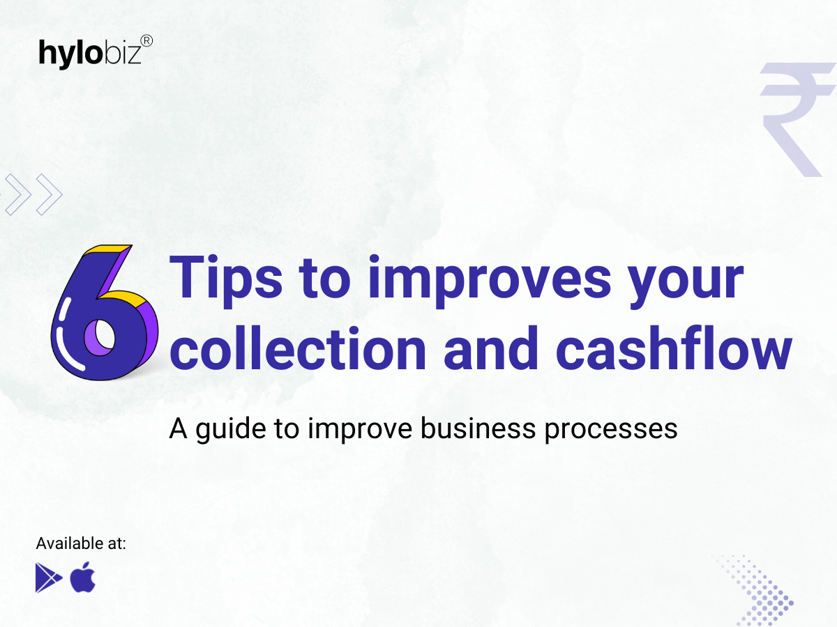 Improve your Cash flow and Collections with Hylobiz